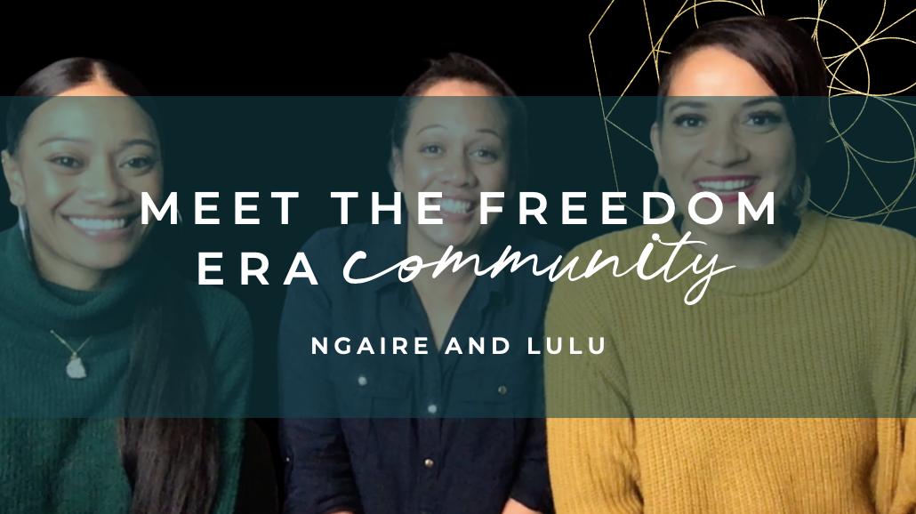 Meet The Community: Ngaire Tito and Lulu Autagavaia